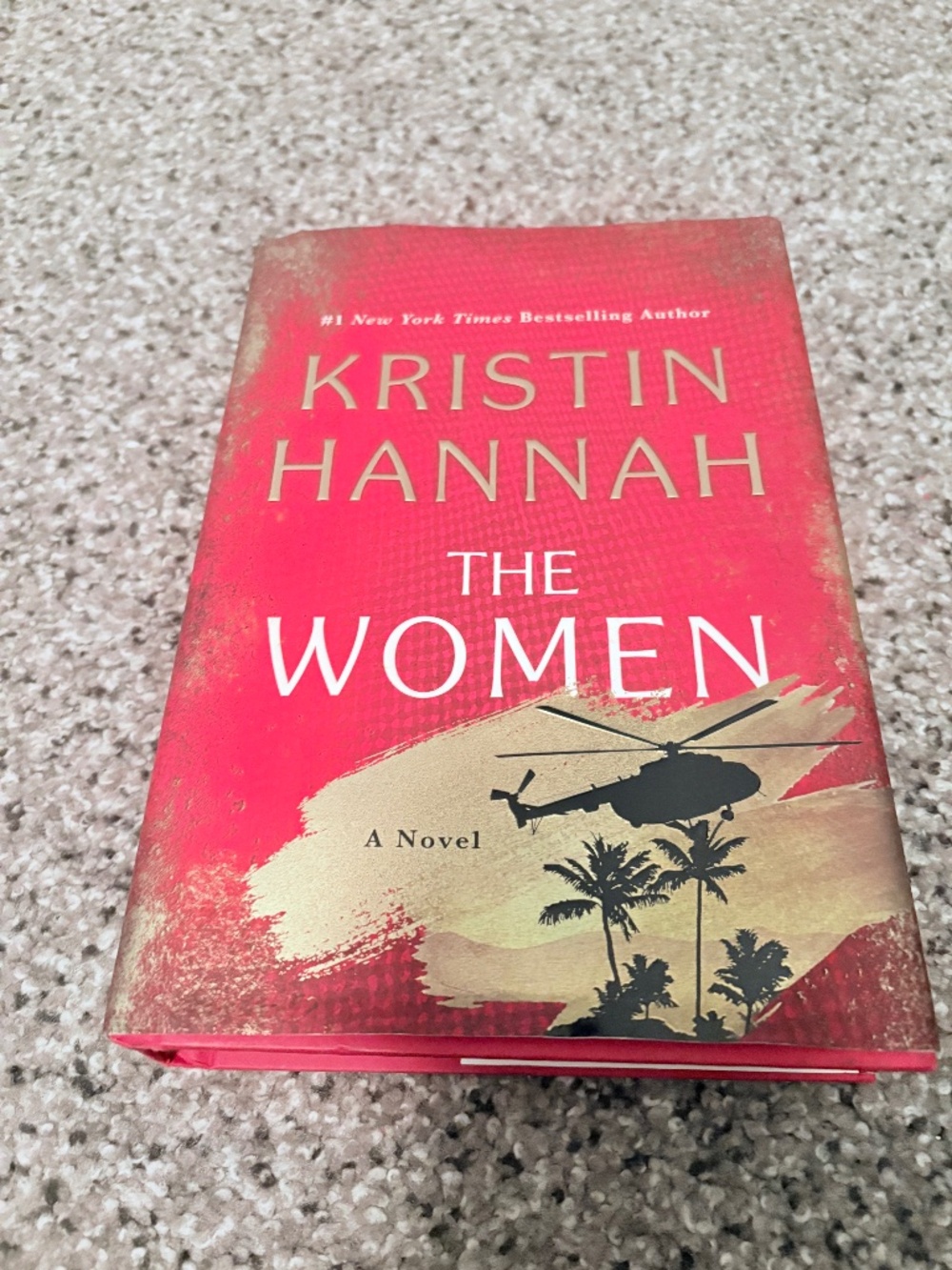 The Women by Kristin Hannah hardcover novel